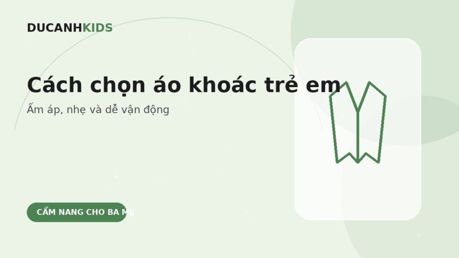 Cách chọn áo khoác kaki trẻ em vừa đẹp vừa dễ vận động
